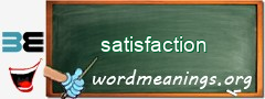 WordMeaning blackboard for satisfaction